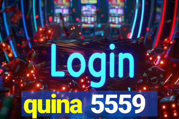 quina 5559